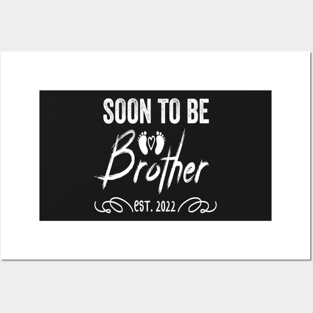 Soon To Be Brother Est 2022 Funny Pregnancy Wall Art by shopcherroukia